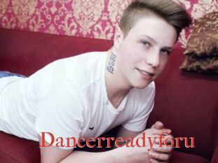 Dancerreadyforu