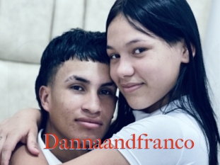 Dannaandfranco