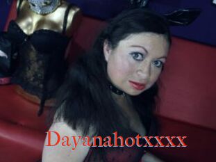 Dayanahotxxxx