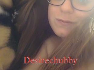 Desirechubby