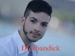 Dickbandick