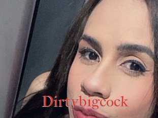 Dirtybigcock