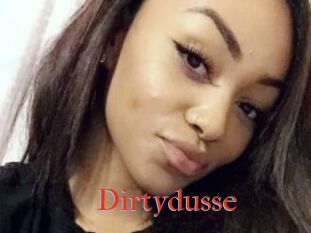 Dirtydusse