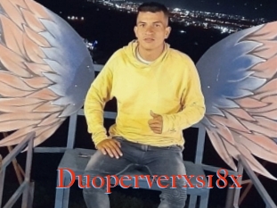 Duoperverxs18x