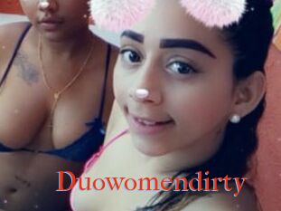 Duowomendirty