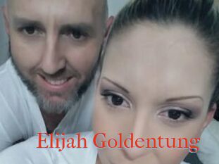 Elijah_Goldentung