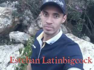 Esteban_Latinbigcock