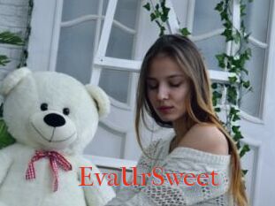 EvaUrSweet