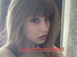 Easterhatchett