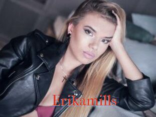 Erikamills