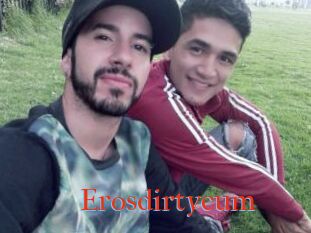 Erosdirtycum