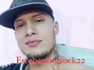 Estebanbigcock22