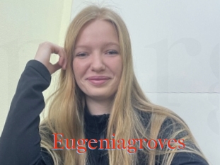Eugeniagroves