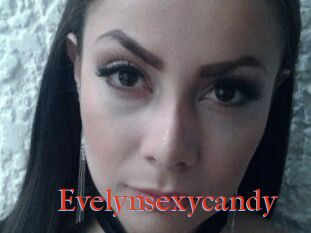 Evelynsexycandy