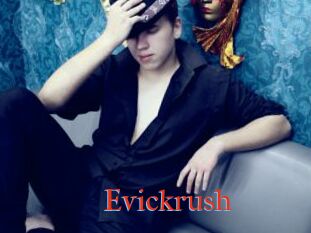 Evickrush