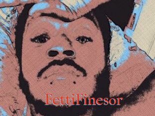FettiFinesor