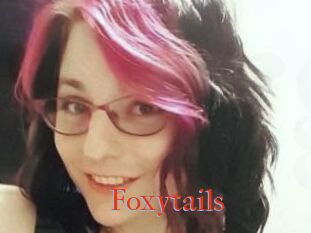 Foxytails