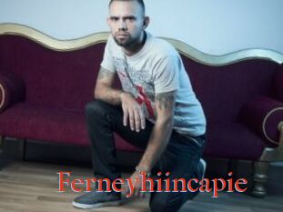 Ferneyhiincapie