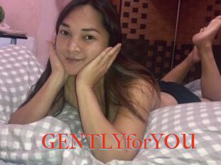 GENTLYforYOU