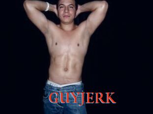 GUYJERK