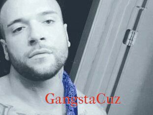 GangstaCuz