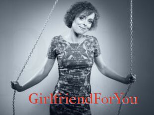GirlfriendForYou