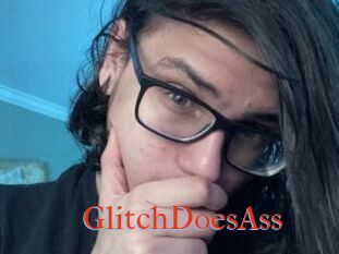 GlitchDoesAss