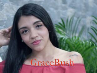 GraceBush
