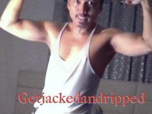Getjackedandripped