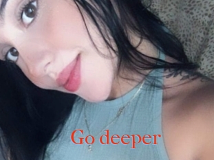 Go_deeper