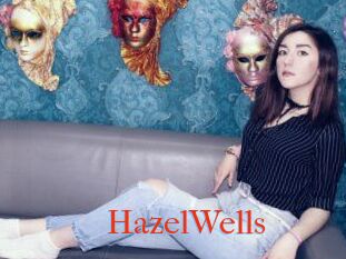 HazelWells