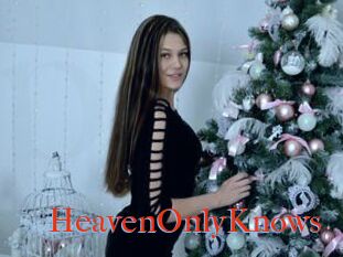 HeavenOnlyKnows