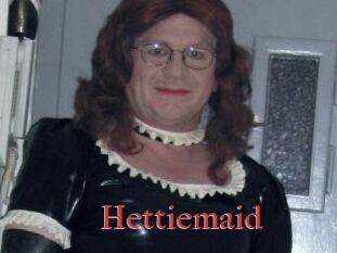 Hettiemaid