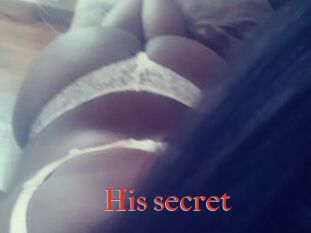 His_secret