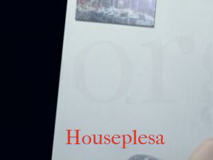 Houseplesa