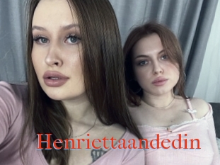 Henriettaandedin