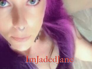 ImJadedJane