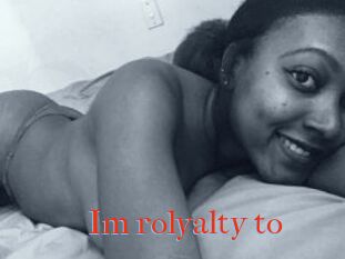 Im_rolyalty_to
