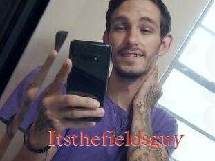 Itsthefieldsguy