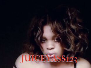 JUICEYASS123