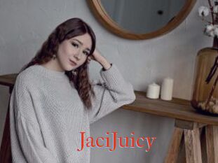JaciJuicy
