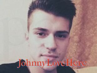 JohnnyLoveHere