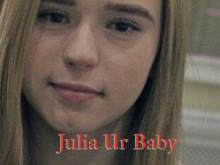 Julia_Ur_Baby