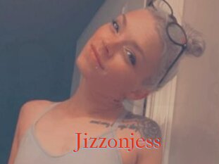 Jizzonjess