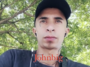 Johnbig