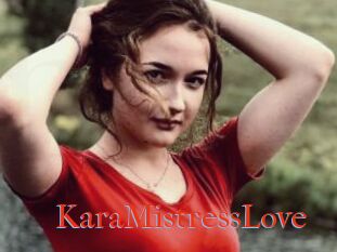 KaraMistressLove