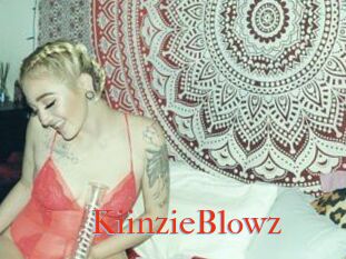 KiinzieBlowz