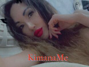KimanaMe