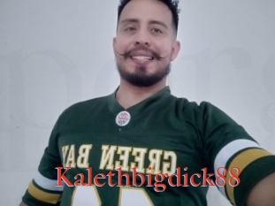 Kalethbigdick88