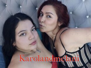 Karolandmelani